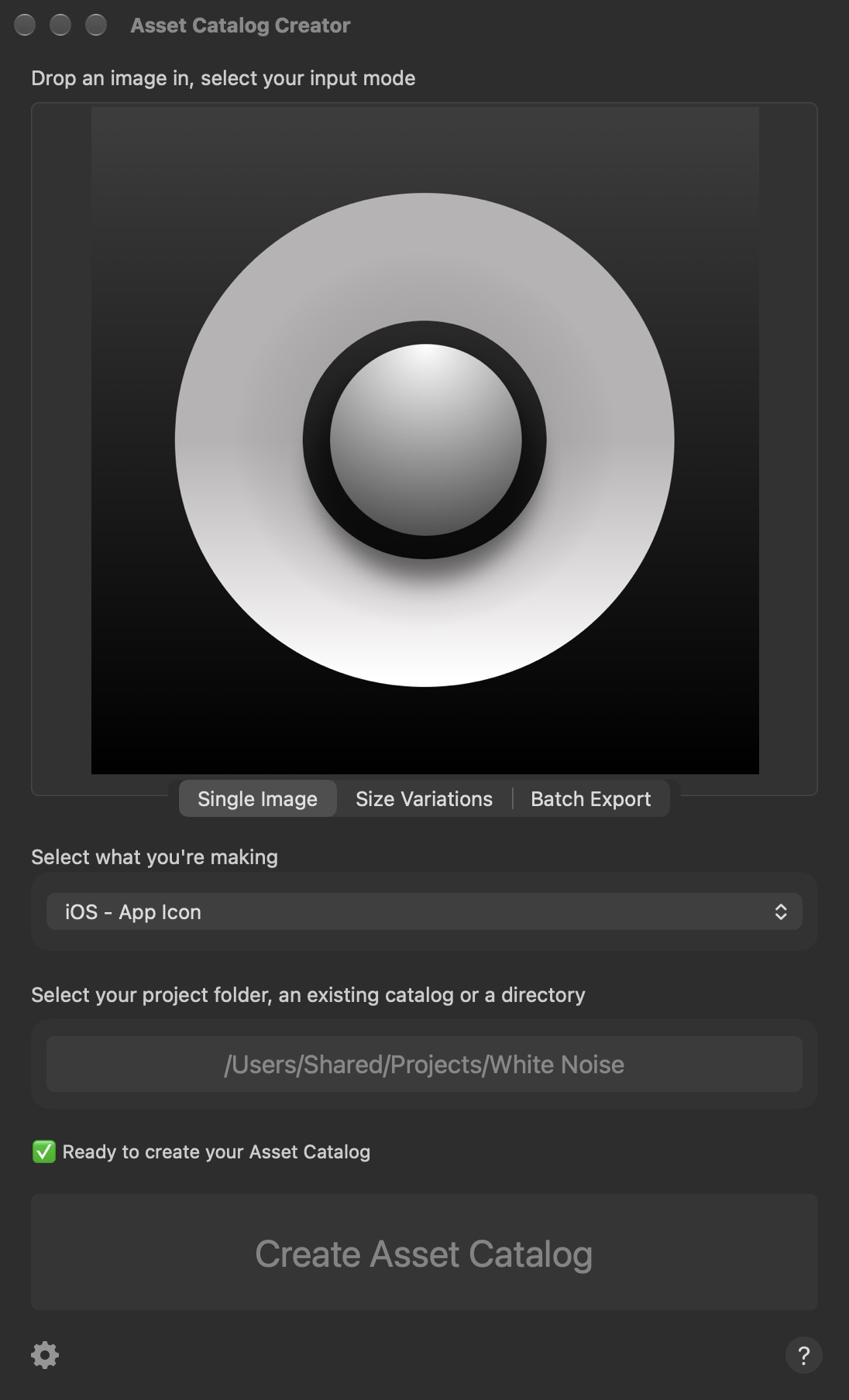 Asset Catalog Creator with the White Noise icon dropped in, iOS App Icon chosen, a project folder selected and the message Ready to create your Asset Catalog